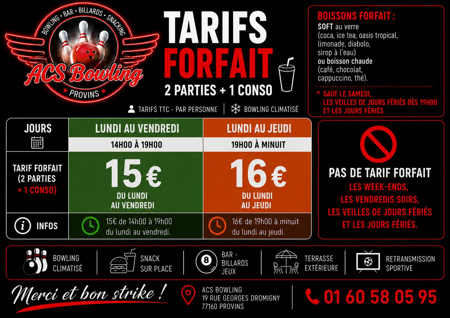 Tarifs forfait deux parties et une consommation ACS Bowling